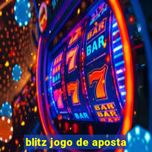 blitz jogo de aposta